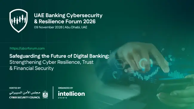 UAE Banking Cybersecurity Resilience Forum 2026