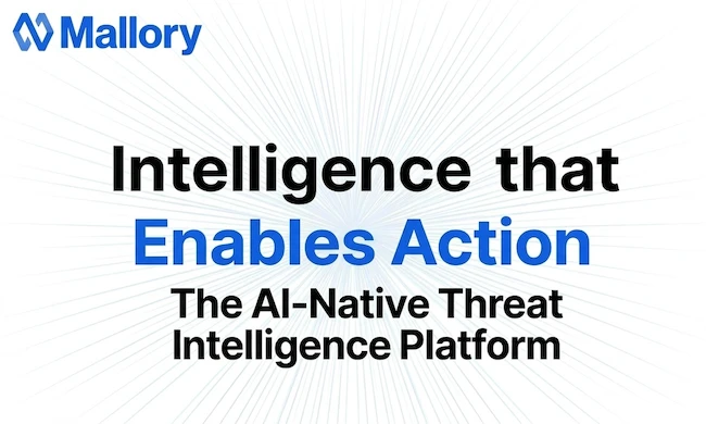 AI-native threat intelligence platform Mallory threat intelligence platform