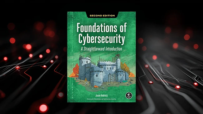 Foundations of Cybersecurity, 2nd edition Foundations of Cybersecurity 2 review