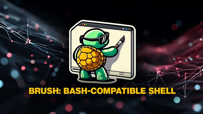 Brush Brush shell