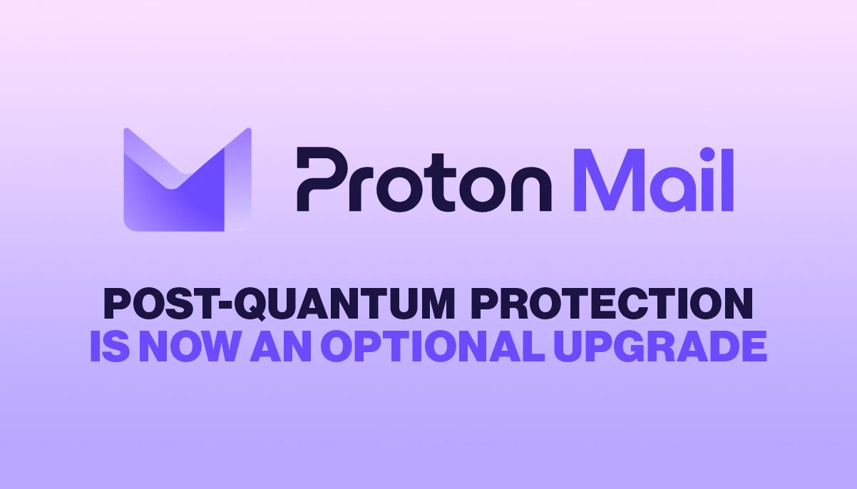 post-quantum email protection Proton Mail post-quantum protection